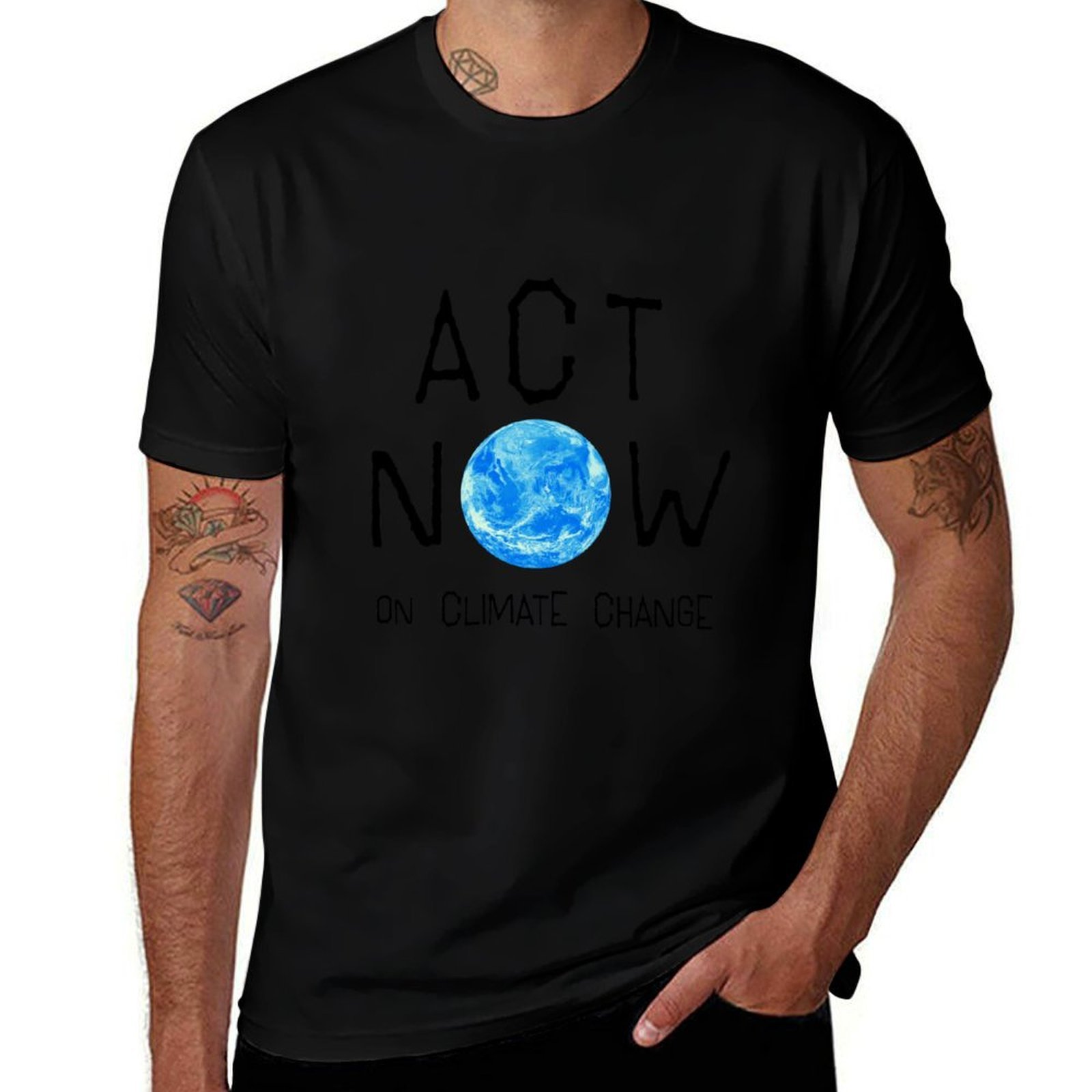 ACT NOW ON CLIMATE CHANGE: The - Street Fashion Now ulasan dan harga